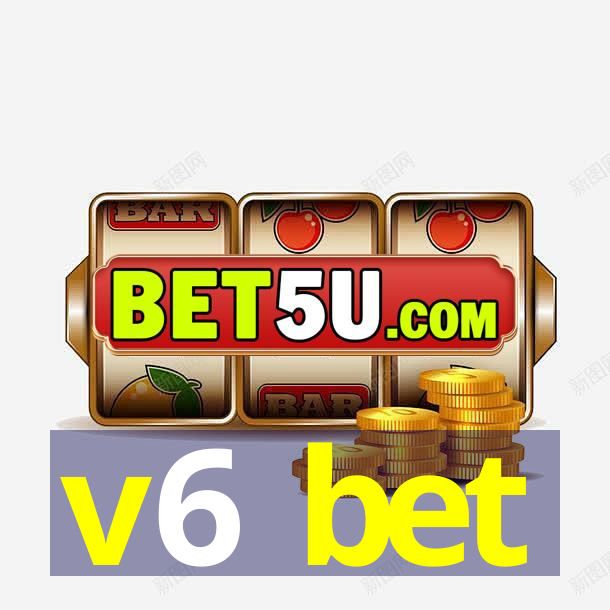 v6 bet